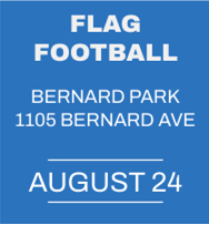 Flag Football August 24 Keep Active Keep Healthy